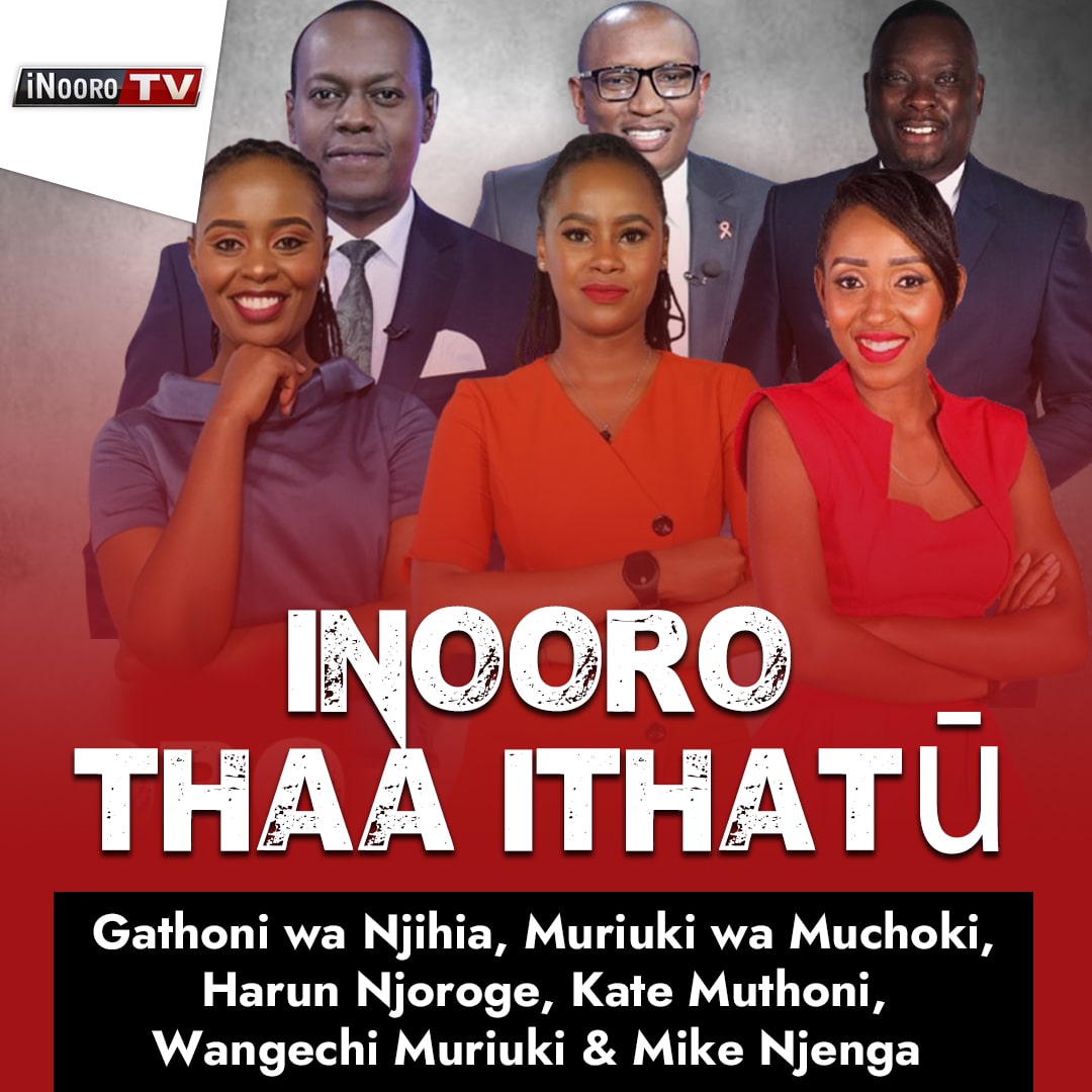 Inooro-thaa-ithatu-hwaini-inoorotv